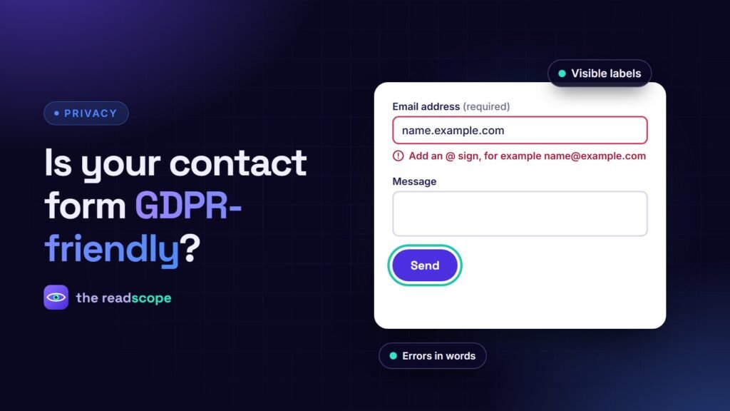 A contact form with visible labels, a written error message and a focus ring on the Send button
