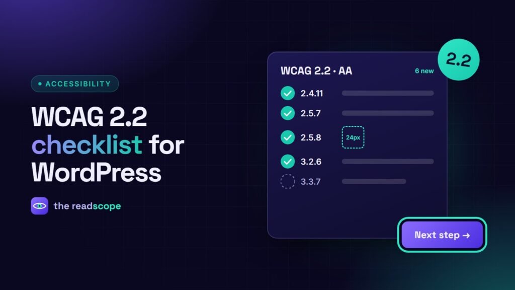 A WCAG 2.2 checklist with ticked criteria and a 2.2 badge
